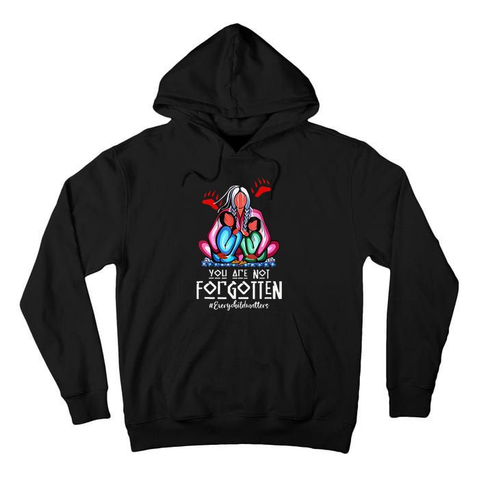 You Day Are Not Forgotten Native American Gift Tall Hoodie