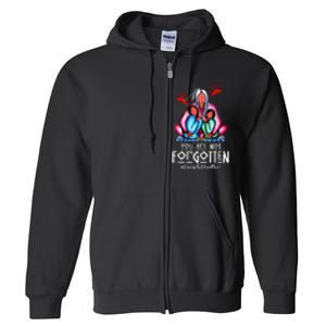 You Day Are Not Forgotten Native American Gift Full Zip Hoodie