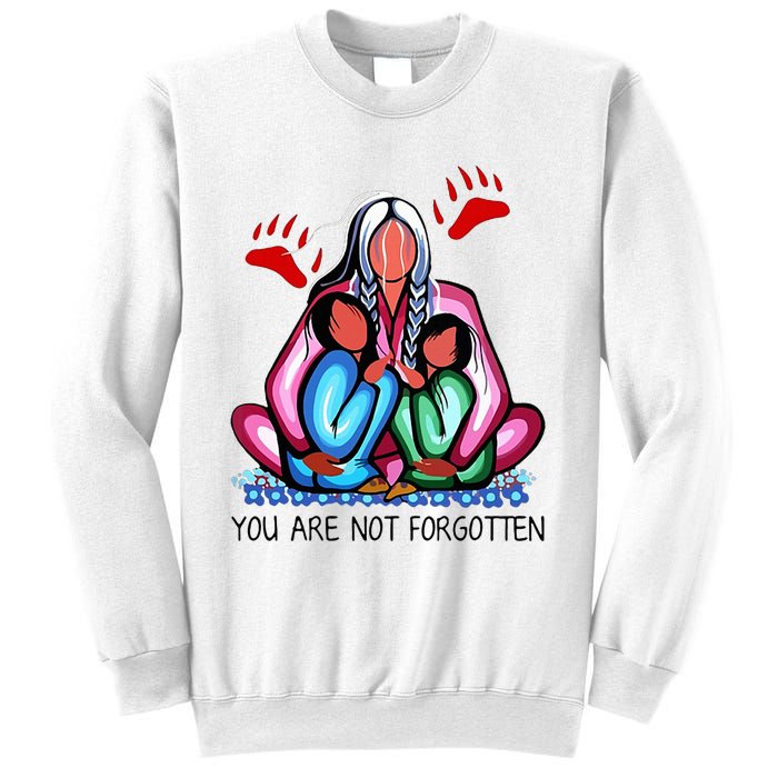 You Day Are Not Forgotten Native American Sweatshirt