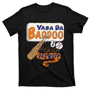 Yabba Da Baddoo 60 Detroit Baseball T-Shirt