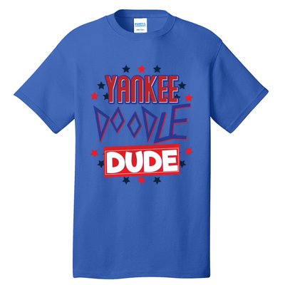 Yankee Doodle Dude Patriotic American 4th Of July Gift Tall T-Shirt