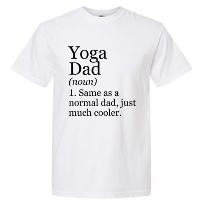 Yoga Dad Definition Funny Sarcastic Meditation Funny Gift Garment-Dyed Heavyweight T-Shirt