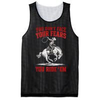 You DonT Face Your Fears You Ride Em Cowboy Tornado Mesh Reversible Basketball Jersey Tank