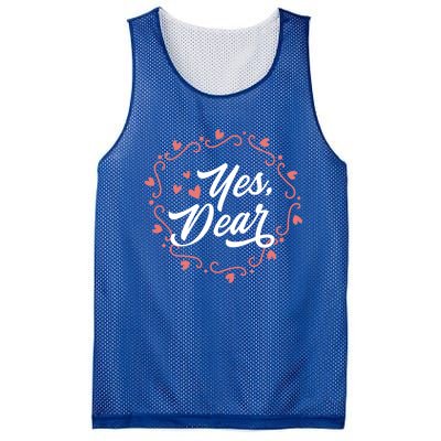 Yes Dear Funny Cute Anti Valentines Day Gift For Husbands Gift Mesh Reversible Basketball Jersey Tank