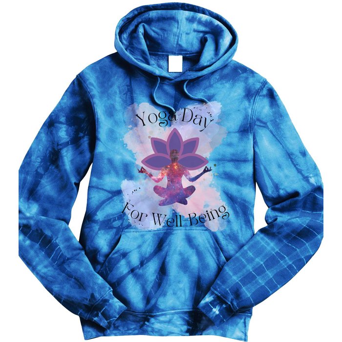 Yoga Day For Wellbeing Gift Tie Dye Hoodie