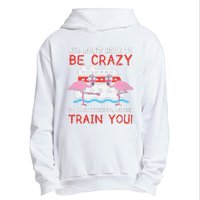 You Dont Have To Be Crazy Cruise Flamingo Cruising Trip Gift Urban Pullover Hoodie