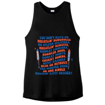 You Dont Have No Whistlin Bungholes Funny July 4th Of July Ladies PosiCharge Tri-Blend Wicking Tank