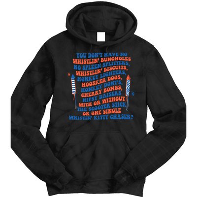 You Dont Have No Whistlin Bungholes Funny July 4th Of July Tie Dye Hoodie