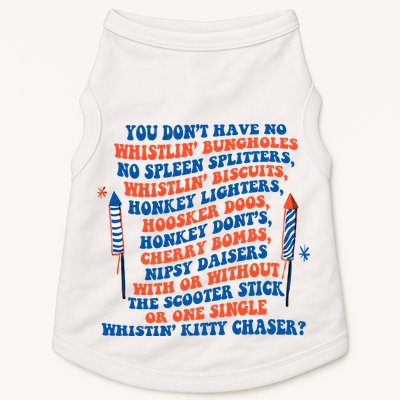 You Dont Have No Whistlin Bungholes Funny July 4th Of July Doggie Tank