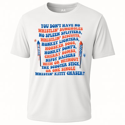 You Dont Have No Whistlin Bungholes Funny July 4th Of July Performance Shirt