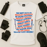 You Dont Have No Whistlin Bungholes Funny July 4th Of July Cooling Performance Crew T-Shirt
