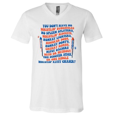 You Dont Have No Whistlin Bungholes Funny July 4th Of July V-Neck T-Shirt