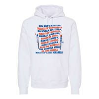 You Dont Have No Whistlin Bungholes Funny July 4th Of July Premium Hoodie