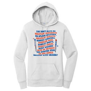 You Dont Have No Whistlin Bungholes Funny July 4th Of July Women's Pullover Hoodie