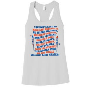 You Dont Have No Whistlin Bungholes Funny July 4th Of July Women's Racerback Tank