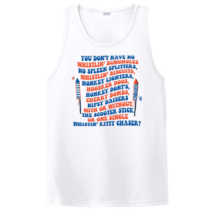 You Dont Have No Whistlin Bungholes Funny July 4th Of July PosiCharge Competitor Tank