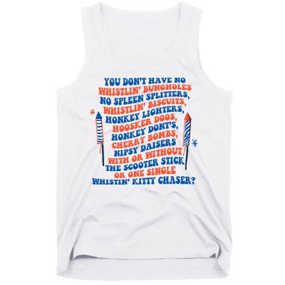 You Dont Have No Whistlin Bungholes Funny July 4th Of July Tank Top