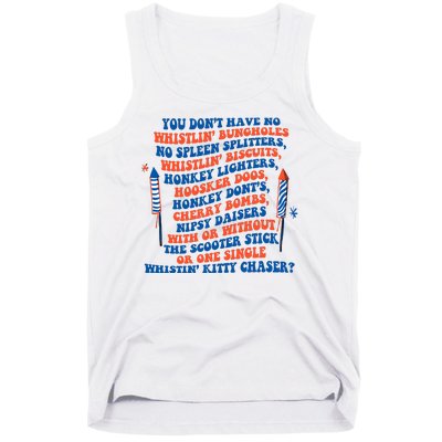 You Dont Have No Whistlin Bungholes Funny July 4th Of July Tank Top