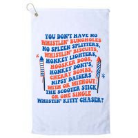 You Dont Have No Whistlin Bungholes Funny July 4th Of July Golf Towel