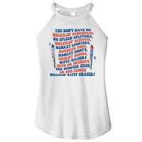 You Dont Have No Whistlin Bungholes Funny July 4th Of July Women's Perfect Tri Rocker Tank