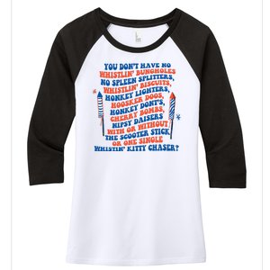 You Dont Have No Whistlin Bungholes Funny July 4th Of July Women's Tri-Blend 3/4-Sleeve Raglan Shirt