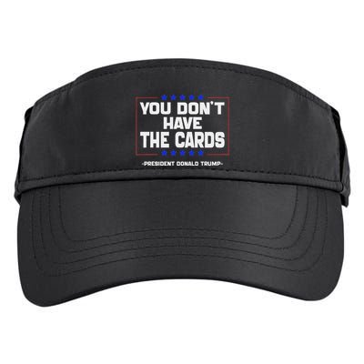 You Don’T Have The Cards President Donald Trump Adult Drive Performance Visor