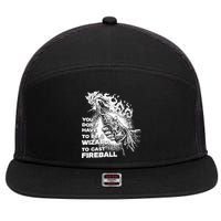 You Dont Have To Be A Wizard To Cast F.I.R.E.B.A.L.L Halloween 7 Panel Mesh Trucker Snapback Hat