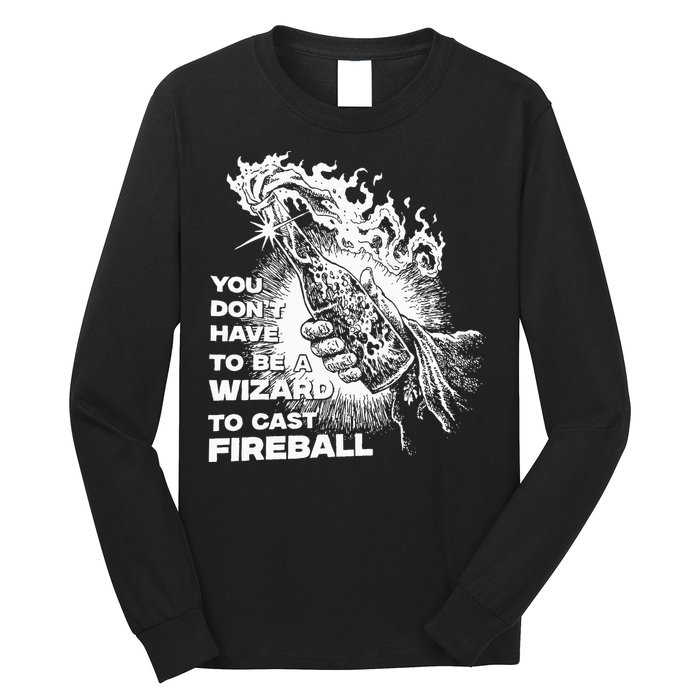You Dont Have To Be A Wizard To Cast F.I.R.E.B.A.L.L Halloween Long Sleeve Shirt