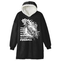 You Dont Have To Be A Wizard To Cast F.I.R.E.B.A.L.L Halloween Hooded Wearable Blanket