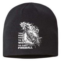 You Dont Have To Be A Wizard To Cast F.I.R.E.B.A.L.L Halloween Sustainable Beanie