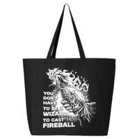 You Dont Have To Be A Wizard To Cast F.I.R.E.B.A.L.L Halloween 25L Jumbo Tote