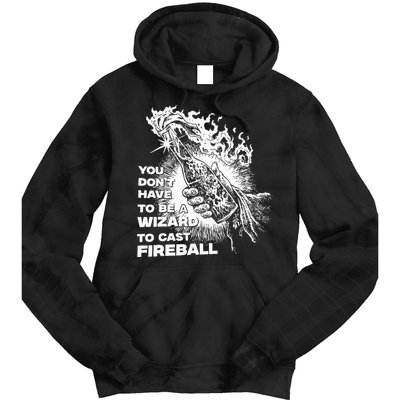You Dont Have To Be A Wizard To Cast F.I.R.E.B.A.L.L Halloween Tie Dye Hoodie