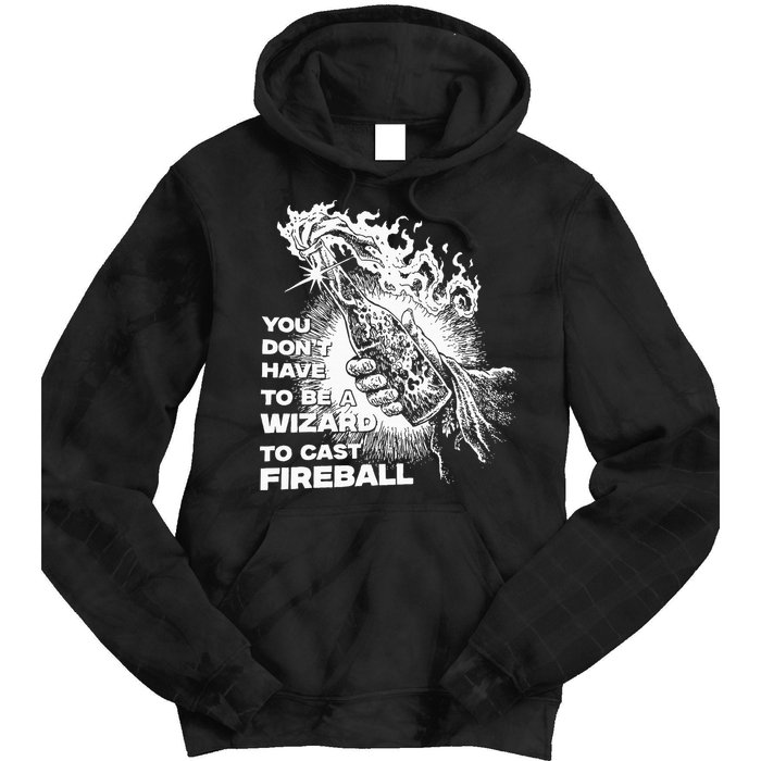 You Dont Have To Be A Wizard To Cast F.I.R.E.B.A.L.L Halloween Tie Dye Hoodie