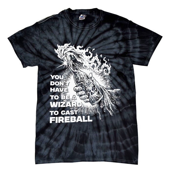 You Dont Have To Be A Wizard To Cast F.I.R.E.B.A.L.L Halloween Tie-Dye T-Shirt