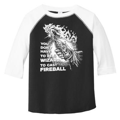 You Dont Have To Be A Wizard To Cast F.I.R.E.B.A.L.L Halloween Toddler Fine Jersey T-Shirt