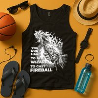 You Dont Have To Be A Wizard To Cast F.I.R.E.B.A.L.L Halloween Tank Top