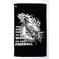 You Dont Have To Be A Wizard To Cast F.I.R.E.B.A.L.L Halloween Golf Towel