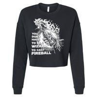 You Dont Have To Be A Wizard To Cast F.I.R.E.B.A.L.L Halloween Cropped Pullover Crew