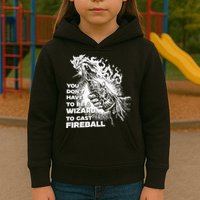 You Dont Have To Be A Wizard To Cast F.I.R.E.B.A.L.L Halloween Kids Hoodie