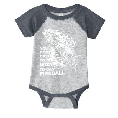 You Dont Have To Be A Wizard To Cast F.I.R.E.B.A.L.L Halloween Infant Baby Jersey Bodysuit