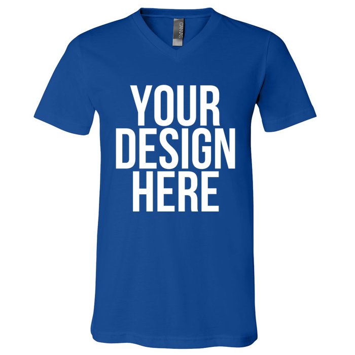 Your Design Here Funny Cool Nonsense Quote Gift V-Neck T-Shirt