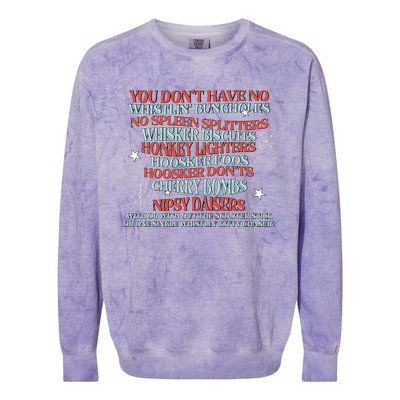 You DonT Have No Whistlin Bungholes American Colorblast Crewneck Sweatshirt