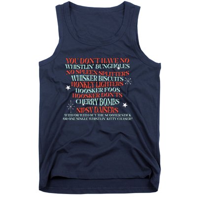 You DonT Have No Whistlin Bungholes American Tank Top