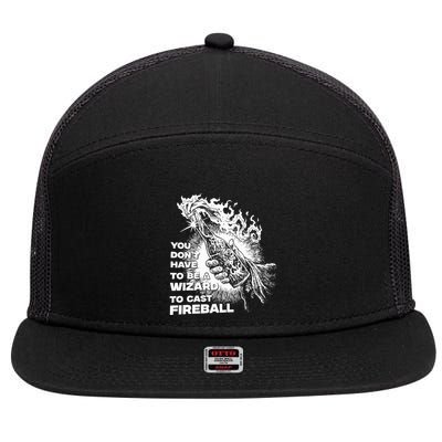 You Dont Have To Be A Wizard To Cast F.I.R.E.B.A.L.L Halloween 7 Panel Mesh Trucker Snapback Hat