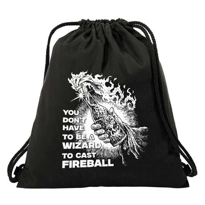 You Dont Have To Be A Wizard To Cast F.I.R.E.B.A.L.L Halloween Drawstring Bag