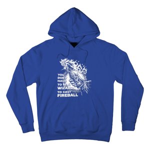 You Dont Have To Be A Wizard To Cast F.I.R.E.B.A.L.L Halloween Hoodie