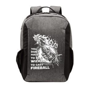 You Dont Have To Be A Wizard To Cast F.I.R.E.B.A.L.L Halloween Vector Backpack