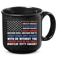 You Dont Have No Whistlin Bungholes Fireworks Joe Dirt Usa American Flag 15oz Campfire Ceramic Mug
