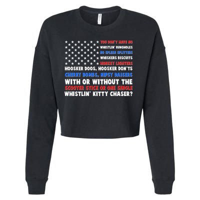 You Dont Have No Whistlin Bungholes Fireworks Joe Dirt Usa American Flag Cropped Pullover Crew