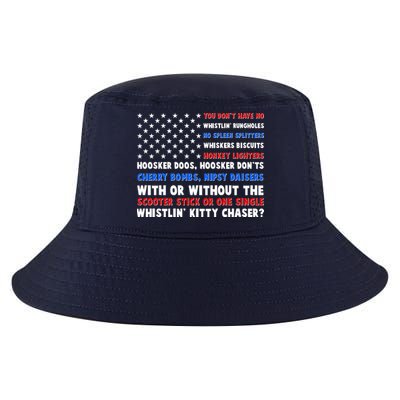 You Dont Have No Whistlin Bungholes Fireworks Joe Dirt Usa American Flag Cool Comfort Performance Bucket Hat